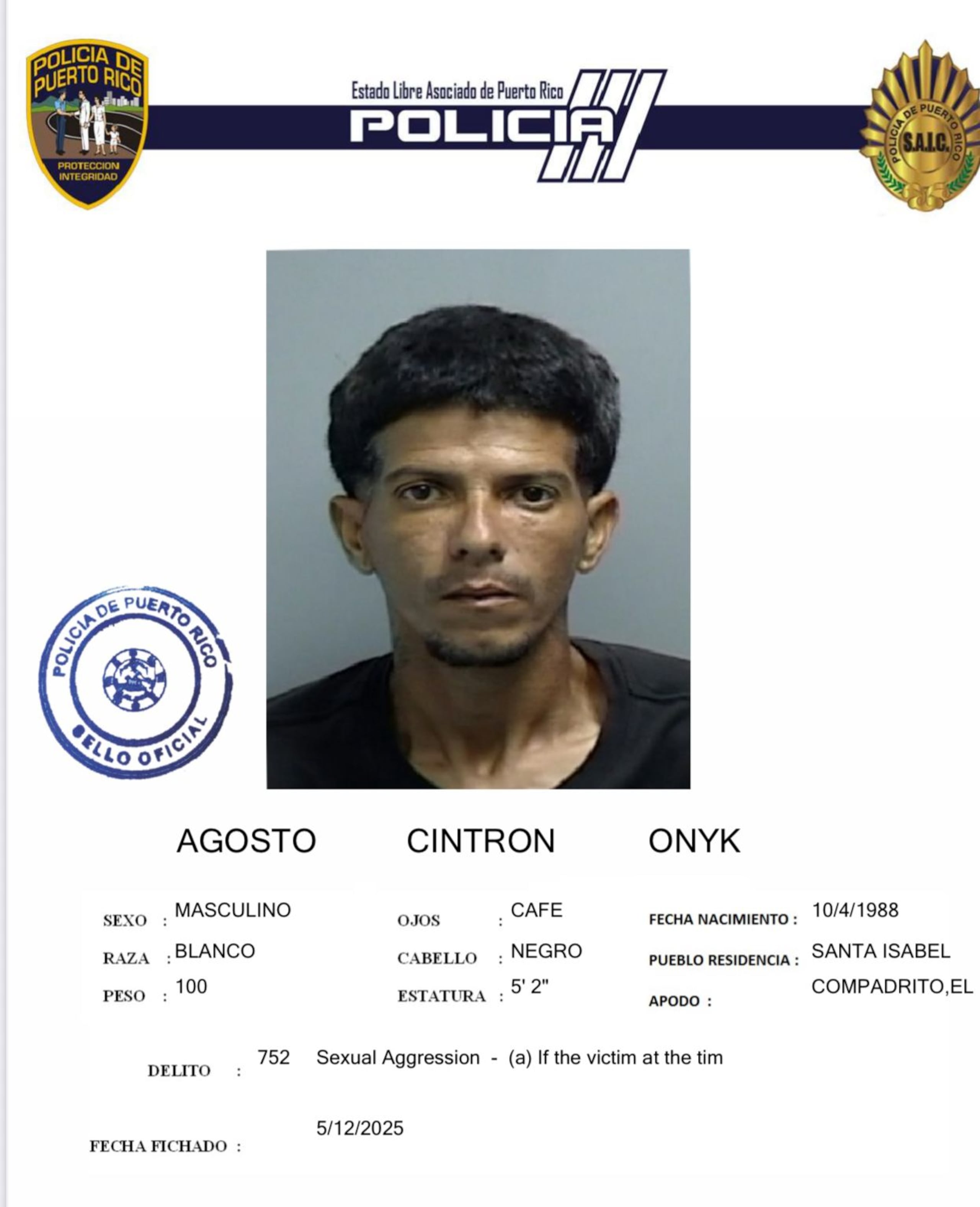 Onyk Agosto Cintrón, está acusado por agresión sexual, actos lascivos y un cargo por maltrato de menores.