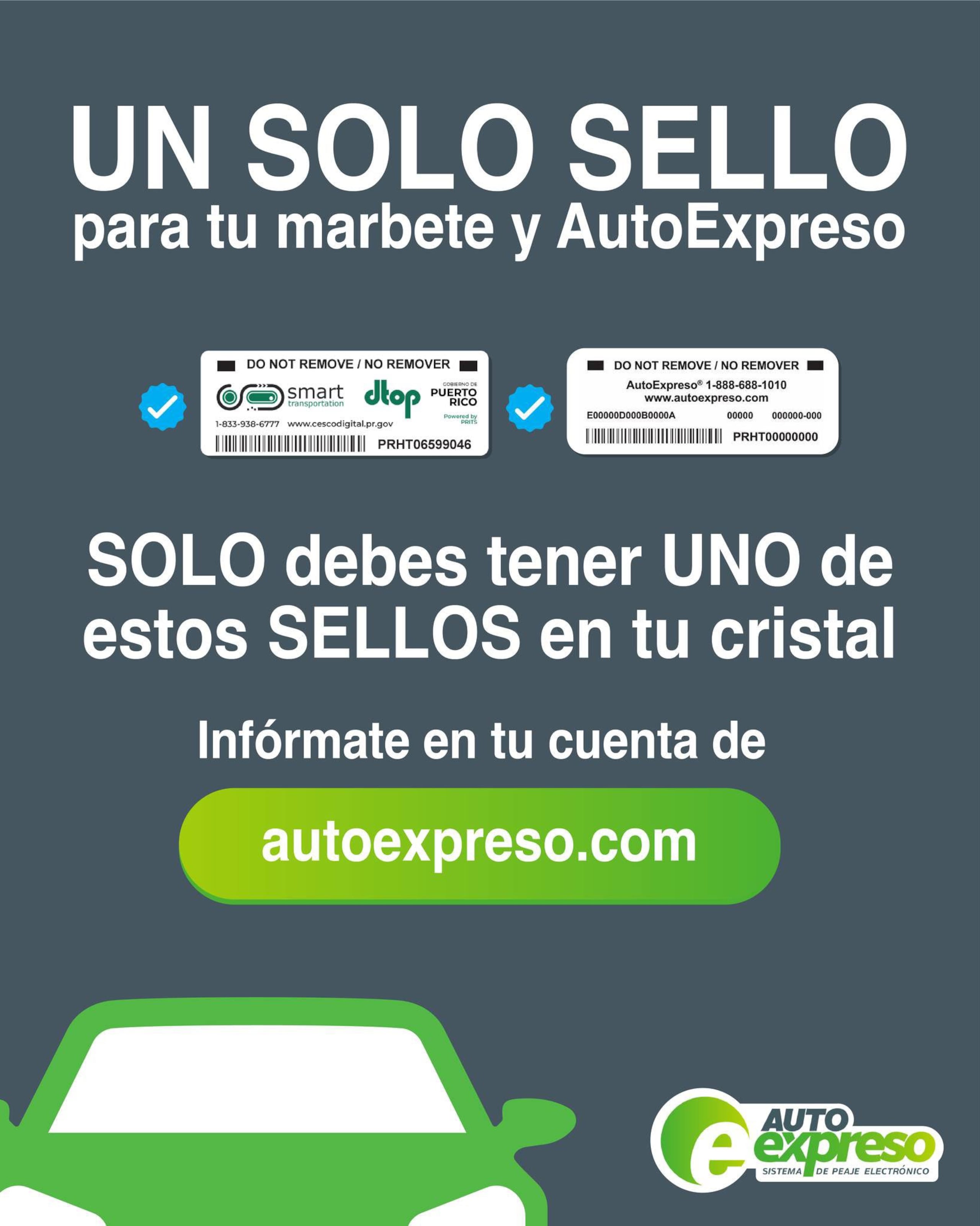 AutoExpreso promueve la consolidación del marbete digital y el sello de peaje