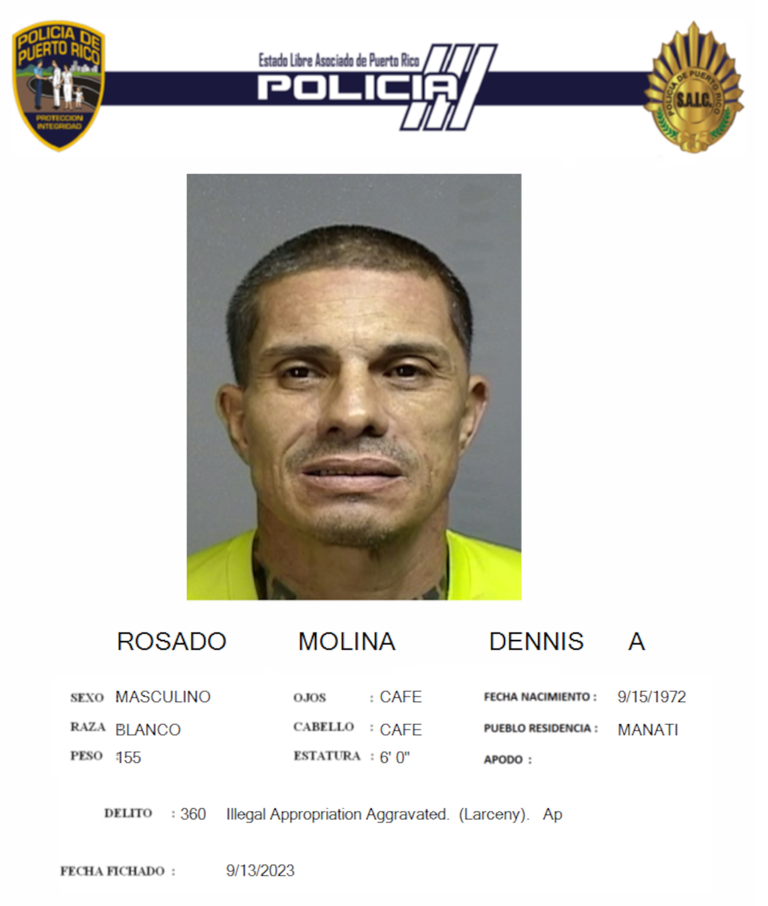 Dennis A. Rosado Molina enfrenta un cargo de apropiación ilegal agravada.