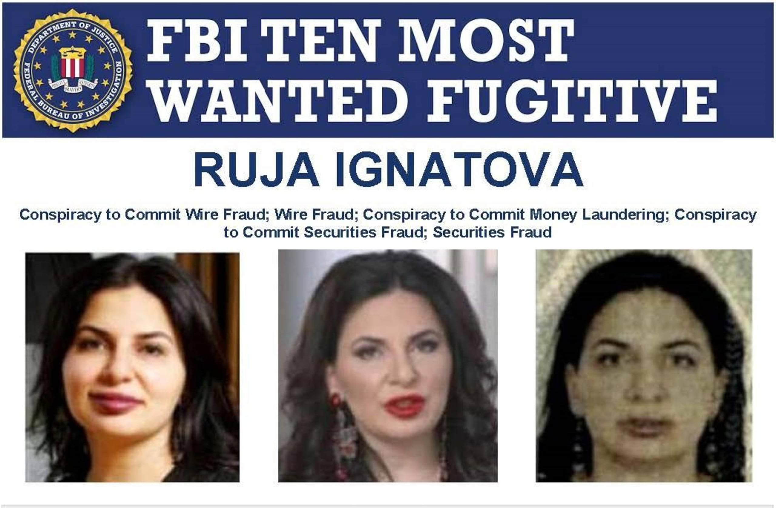 El FBI ha advertido que cree que Ruja Ignatova viaja “con guardas armados” y que puede haber recurrido a cirugía plástica para alterar su aspecto.