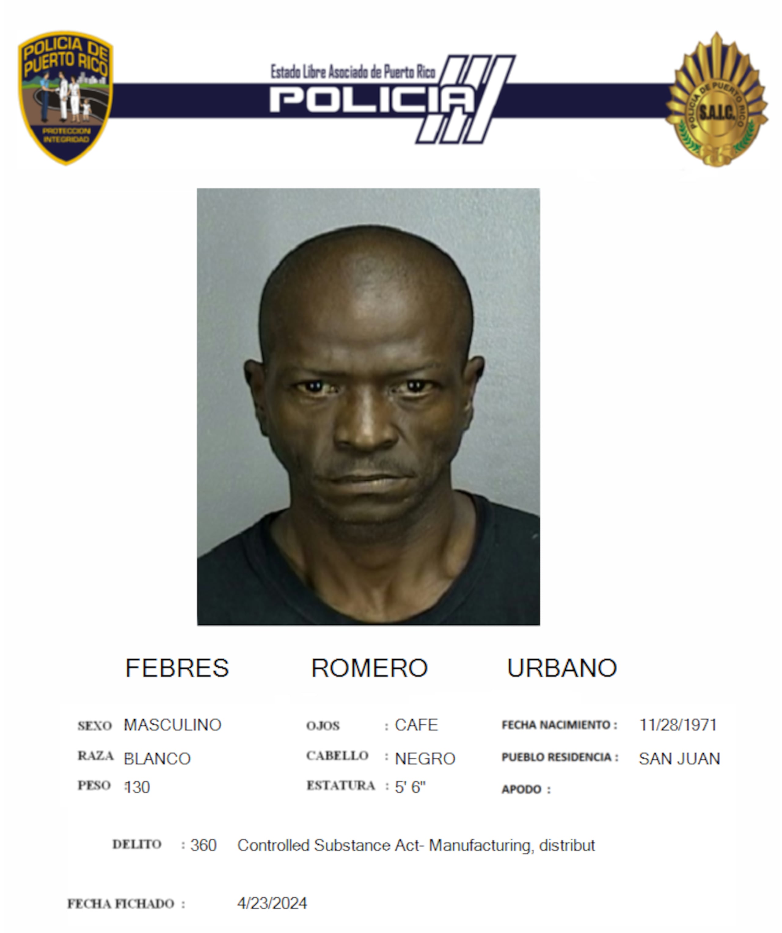 Urbano Febres Romero enfrenta cargos por violación a la Ley de Sustancias Controladas.