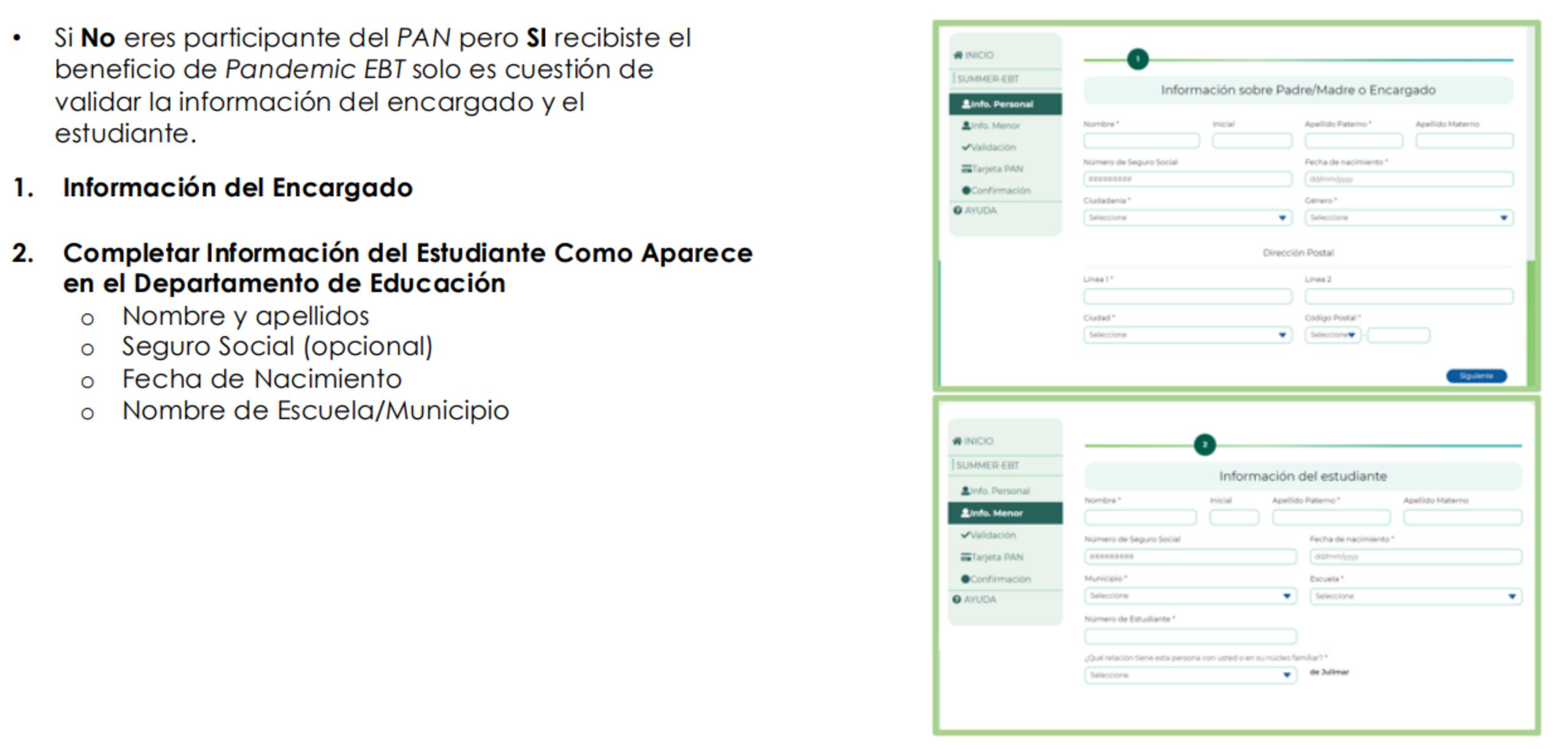El segundo paso del proceso es para familias que ya han recibido en otros años el beneficio del Summer EBT.
