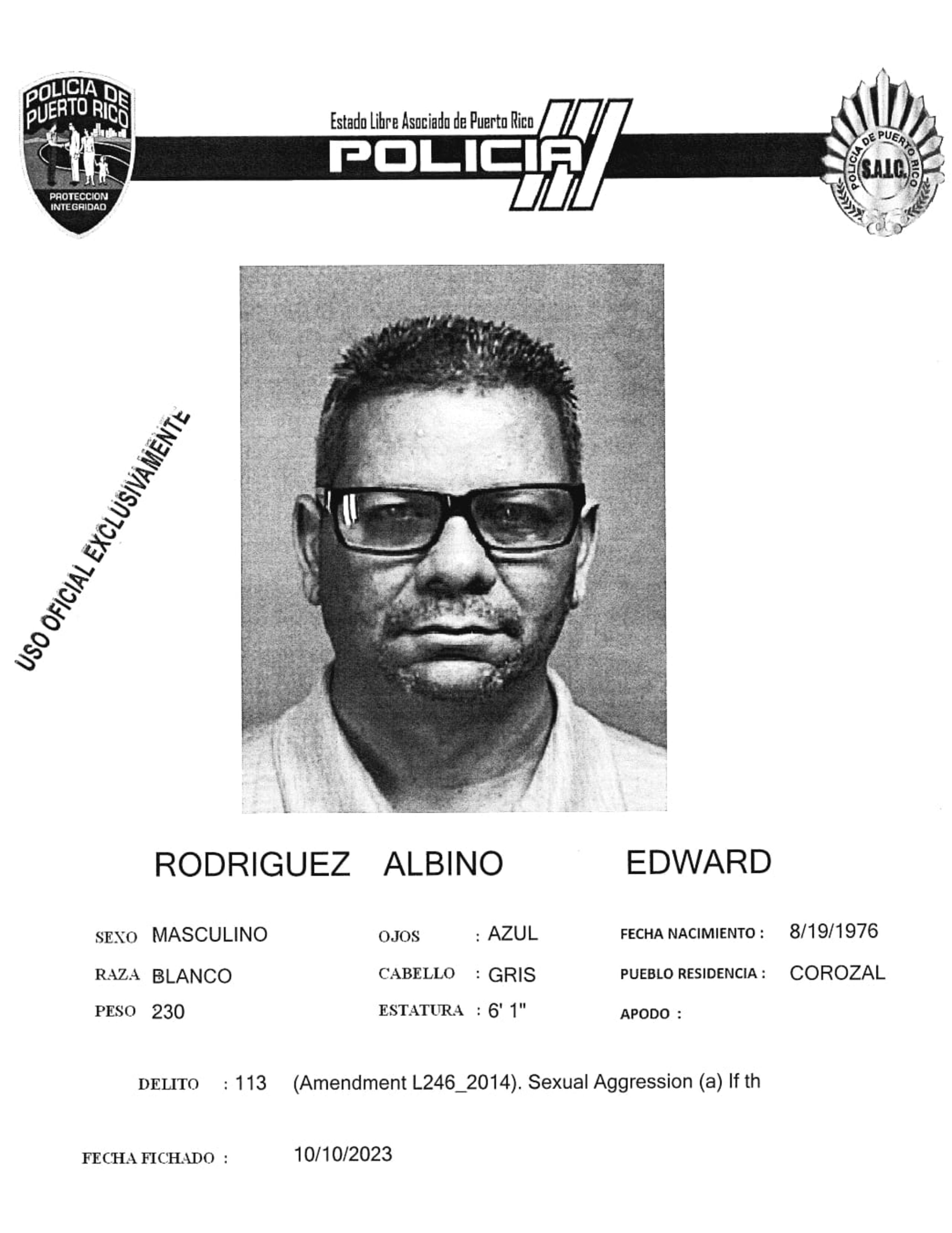 Edward Rodríguez Albino enfrenta cargos por agresión sexual a una menor la cual quedó embarazada.