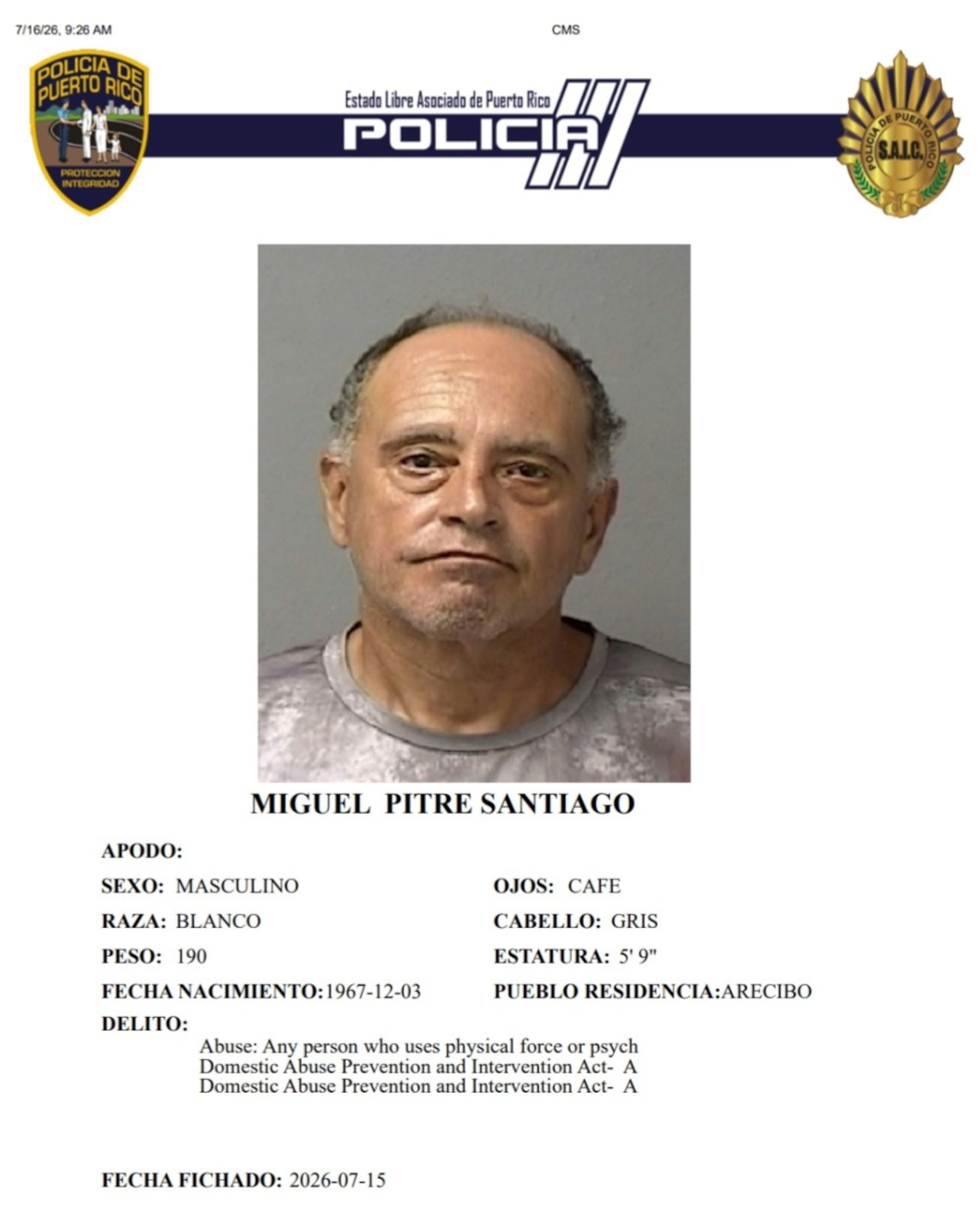 Miguel A. Pitre Santiago, enfrenta cargos por violencia doméstica, amenaza y restricción a la libertad.