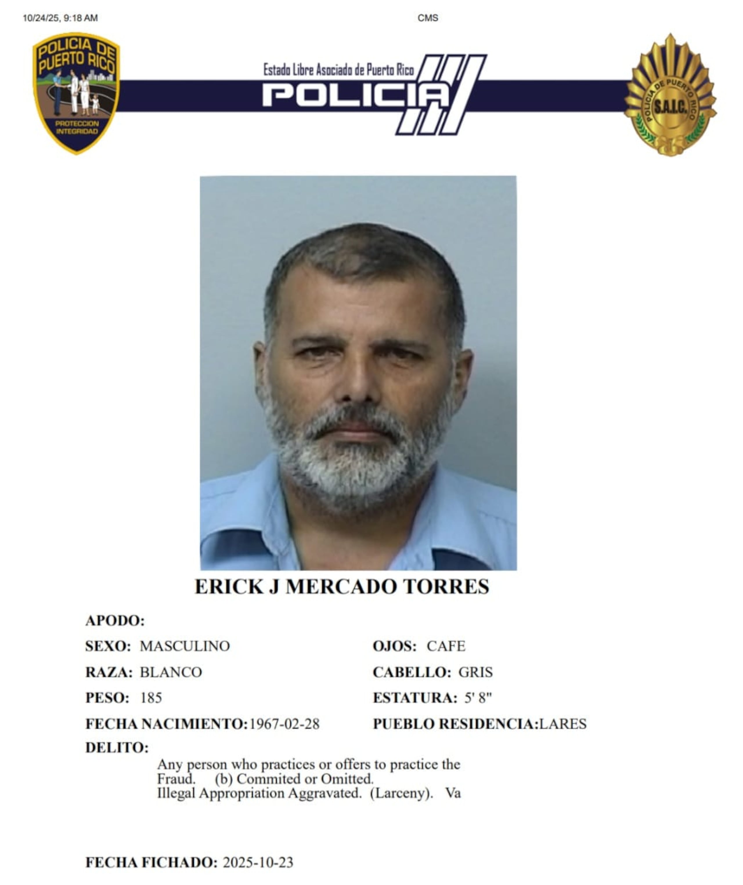 A Erick J. Mercado Torres, le radicaron cargos por apropiación ilegal grave, fraude y por ejercer como agrimensor sin estar certificado.