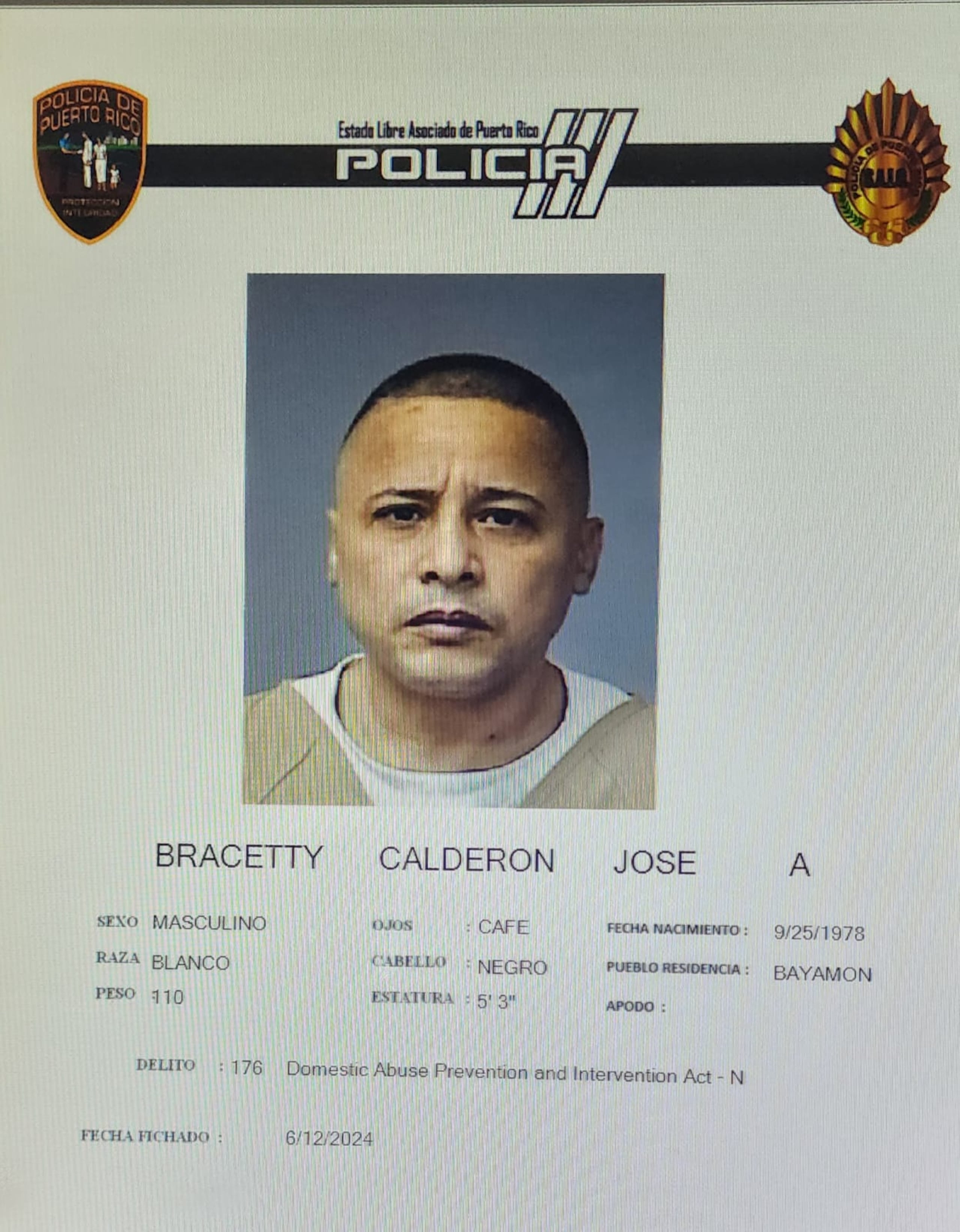 José A. Bracetty Calderón enfrenta cargos por violar una orden de protección.