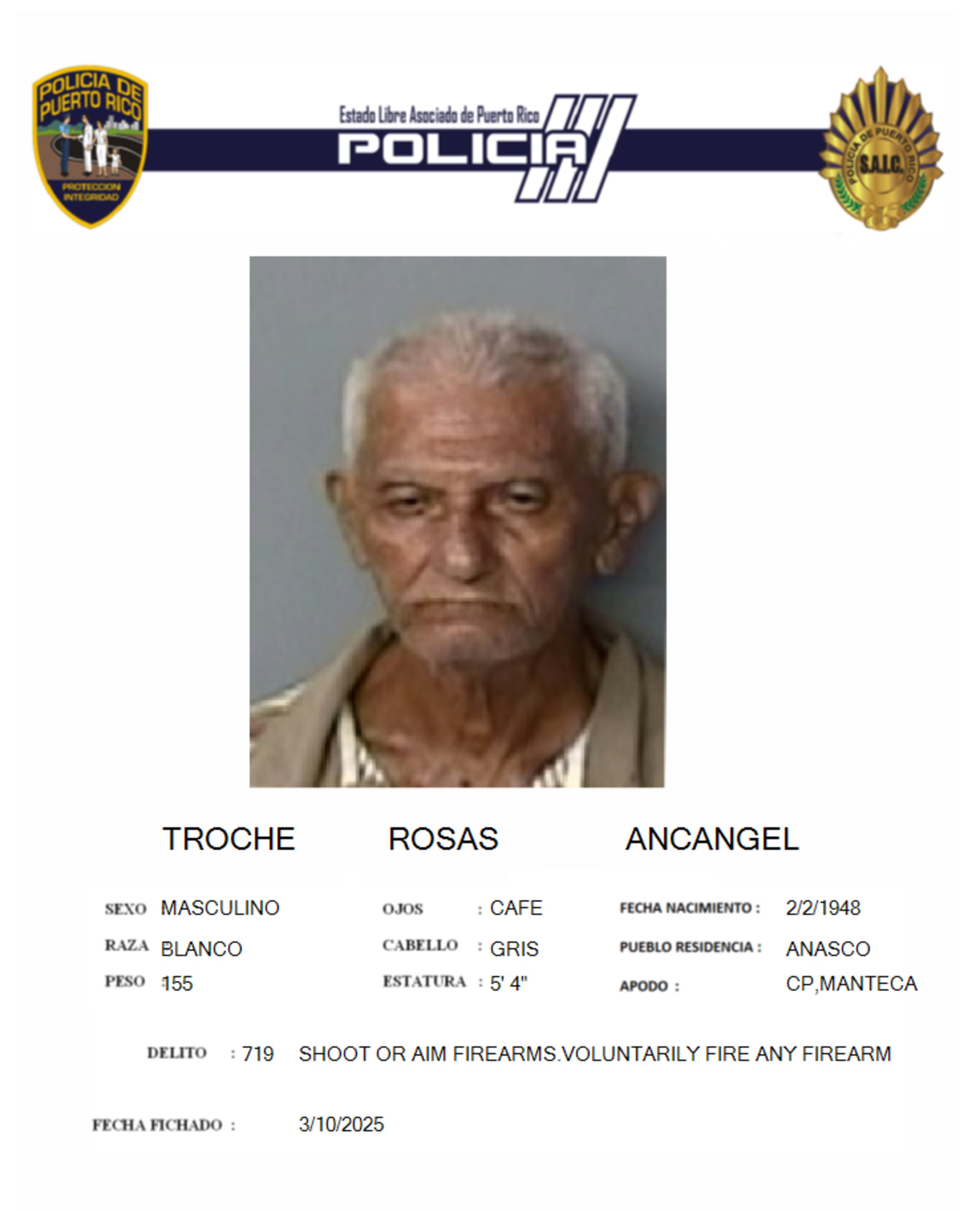 Arcángel Troche Rosas, enfrenta cargos por tentativa de asesinato, violación a la Ley de Armas y maltrato a una persona envejeciente.