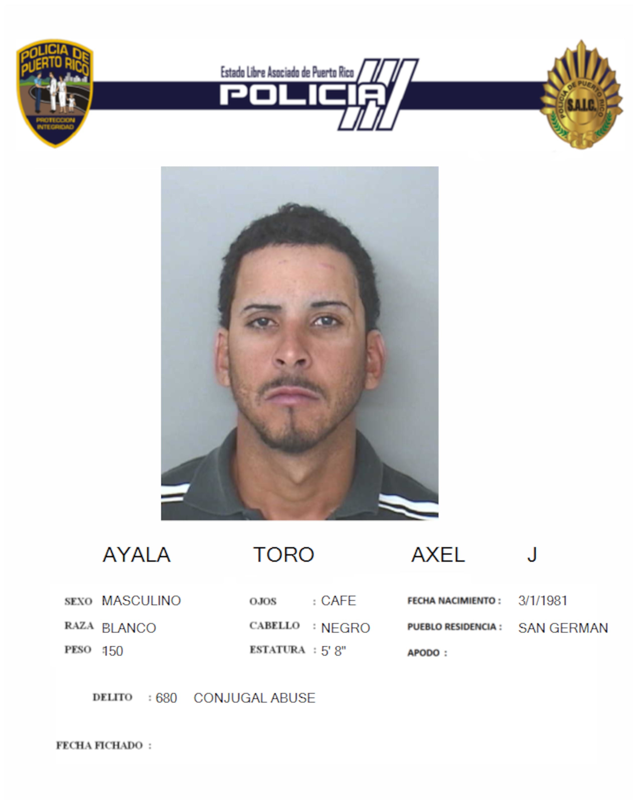 Axel J. Ayala Toro, es buscados por el CIC de Mayagüez como sospechoso de dispararle a su expareja, en San Germán.