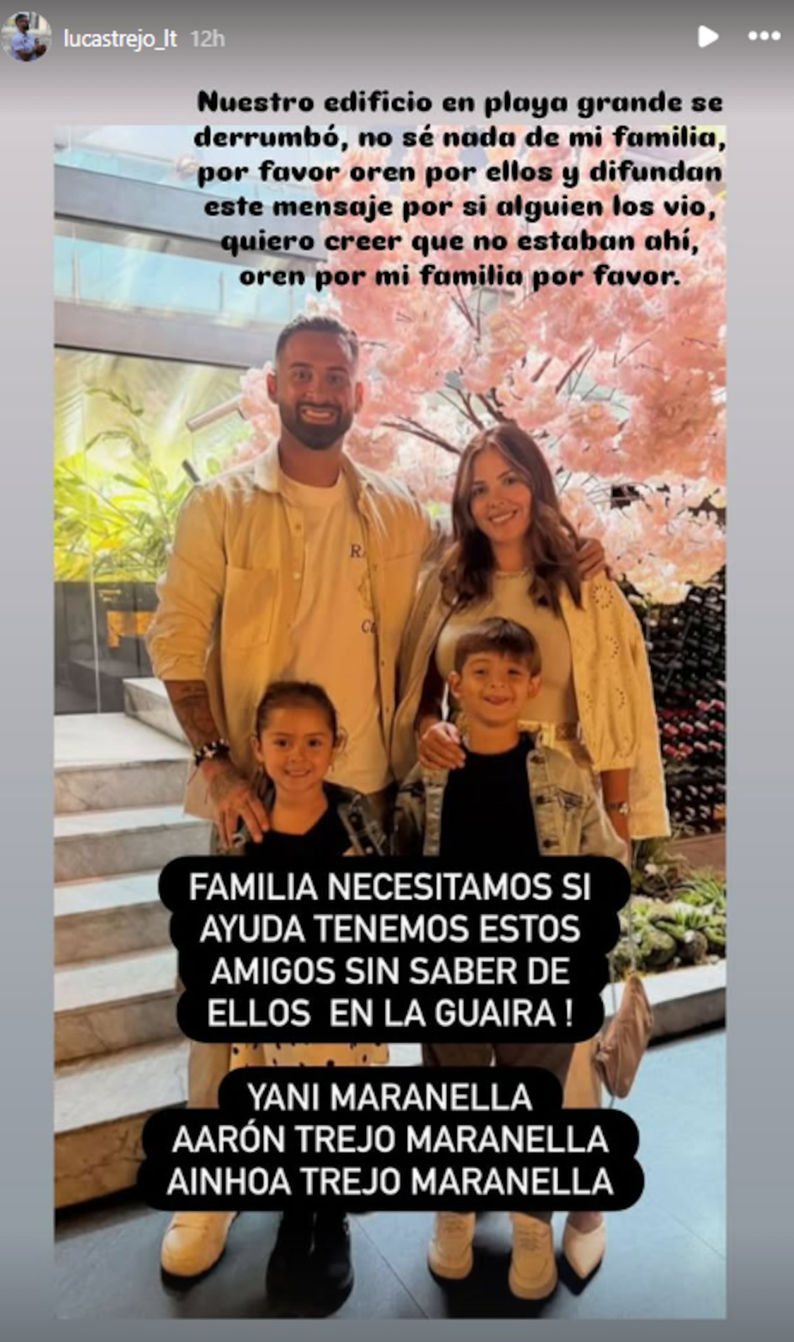 Lucas Trejo hizo un desesperado pedido en redes sociales para encontrar a su familia, compuesta por su pareja Yanina Maranella, y sus dos hijos, Aarón y Ainhoa Trejo Maranella.