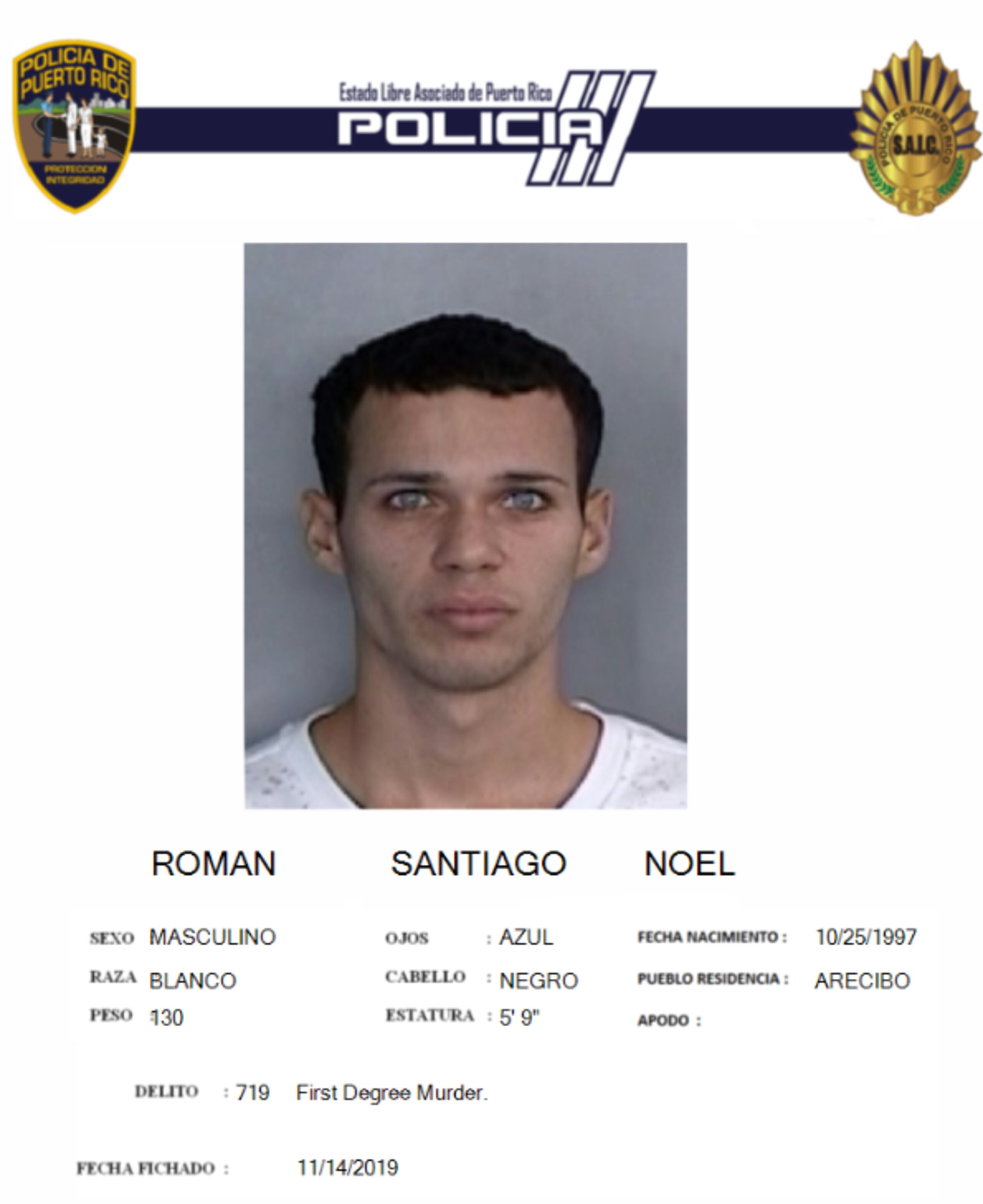 Noel Román Santiago fue extraditado a la isla para cumplir una sentencia por asesinato.