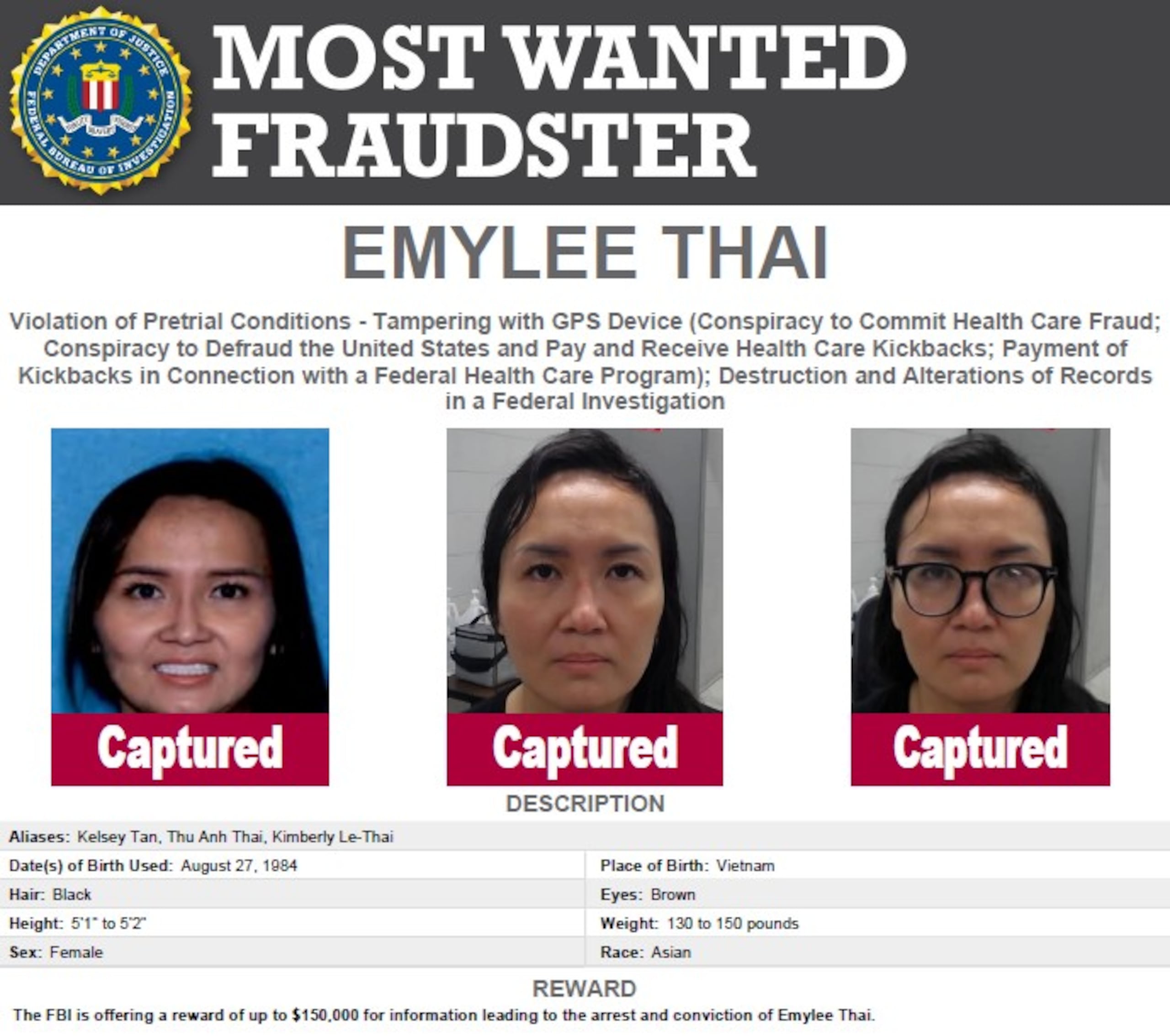 El FBI ofreció una recompensa de $150 mil por información que condujera a la captura de Thai.